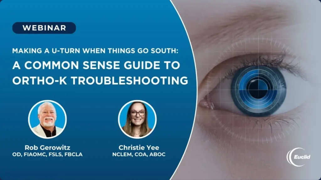 A Common Sense Guide to Ortho-K Troubleshooting