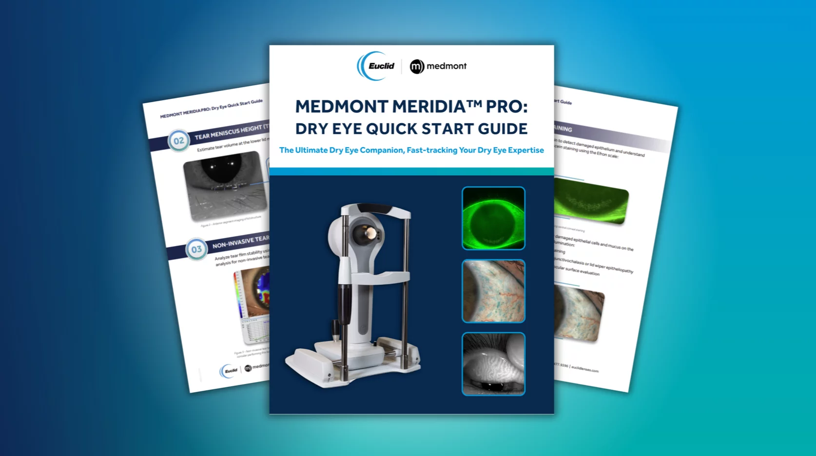 Medmont Meridia™ Pro Dry Eye Quick Start Guide